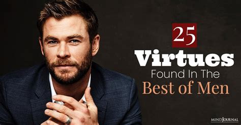 a man of virtue|25 virtues of men.